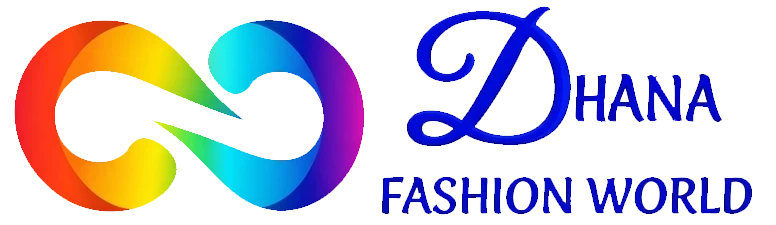 Dhana Fashion World